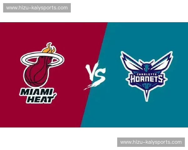 红黑统治下的深蓝魅影:迈阿密热火与夏洛特山猫的恩怨史诗 红黑统治下的深蓝魅影:迈阿密热火与夏洛特山猫的恩怨史诗